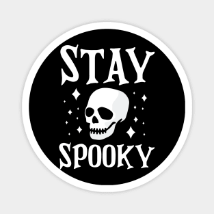 Stay Spooky Funny Hallowen T-Shirt Magnet